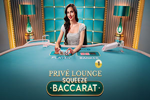 Privé Lounge Baccarat with Squeeze 1