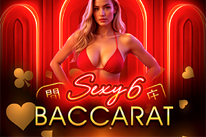 Sexy 6 Baccarat No Commission